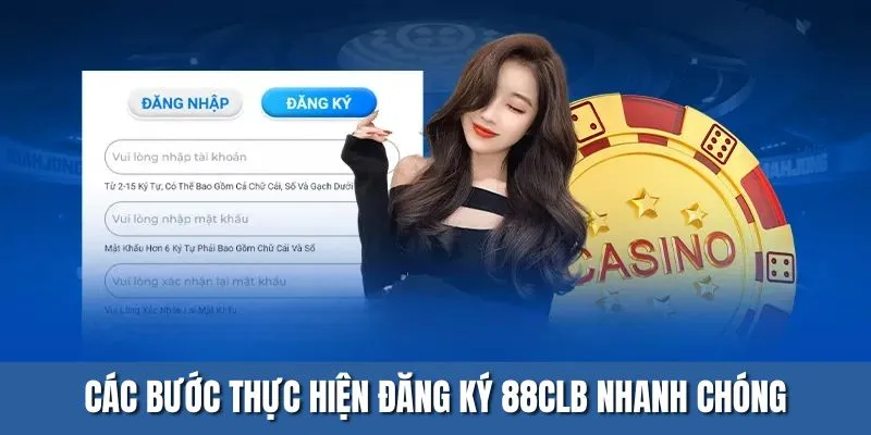 Các bước thực hiện đăng ký 88CLB nhanh chóng